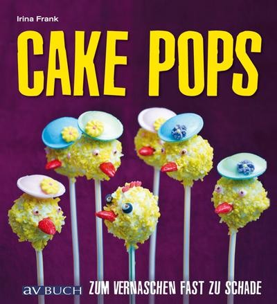 Cake pops zum - pops:, vernaschen