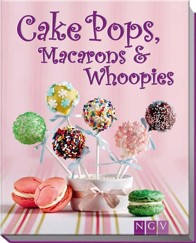 Cake pops macarons whoopies - pops,